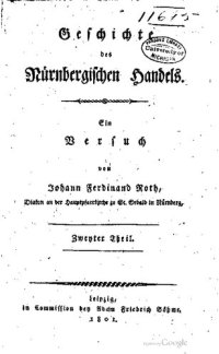 cover of the book Geschichte des Nürnbergischen Handels : Ein Versuch