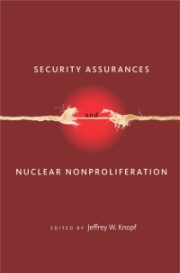 cover of the book Security Assurances and Nuclear Nonproliferation