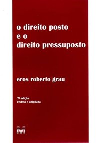 cover of the book Direito Posto E O Direito Pressuposto