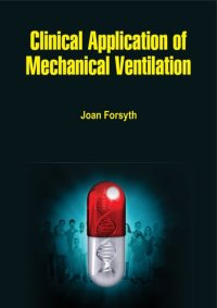 cover of the book Clinical application of mechanical ventilation