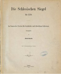 cover of the book Die schlesischen Siegel bis 1250