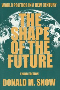 cover of the book The Shape of the Future: Post-Cold War World