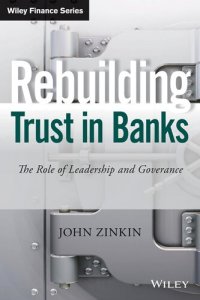 cover of the book Rebuilding Trust in Banks. The Role of Leadership and Governance