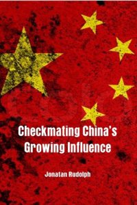 cover of the book Checkmating China's Growing Influence