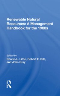 cover of the book Renewable Natural Resources: a Management Handbook for the 1980s