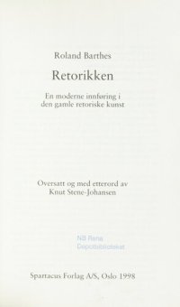 cover of the book Retorikken : en moderne innføring i den gamle retoriske kunst