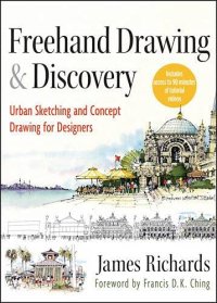 cover of the book FreeHand Drawing and Discovery: Urban Sketching and Concept Drawing for Designers