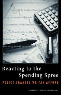 cover of the book Reacting to the Spending Spree: Policy Changes We Can Afford