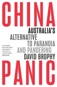 cover of the book China Panic: Australia's Alternative to Paranoia and Pandering