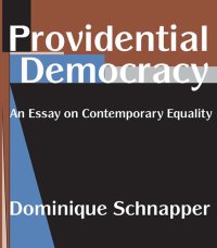 cover of the book Providential Democracy: An Essay on Contemporary Equality