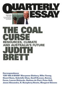 cover of the book Quarterly Essay 78 The Coal Curse: Resources, Climate and Australia’s Future