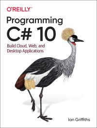 cover of the book Programming C# 10: Build Cloud, Web, and Desktop Applications