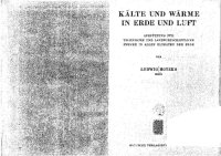 cover of the book Kälte und Wärme in Erde und Luft - Ausnützung für technische und landwirtschaftliche Zwecke in allen Klimaten der Erde