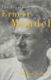 cover of the book The Legacy of Ernest Mandel