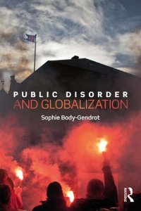 cover of the book Public Disorder And Globalization