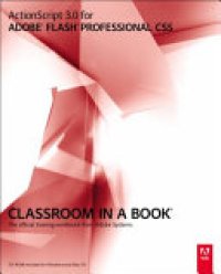 cover of the book Actionscript 3.0 for Adobe Flash Professional CS5 Classroom in a Book: The Official Training Workbook from Adobe Systems