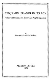 cover of the book Benjamin Franklin Tracy. Father of the Modern American Fighting Navy