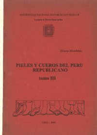 cover of the book Pieles y cueros del Perú republicano