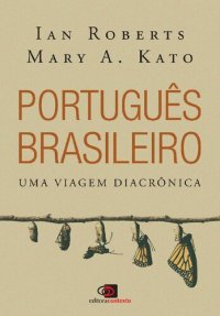 cover of the book Português brasileiro uma viagem diacrônica