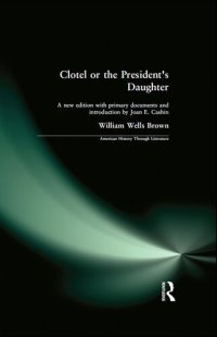 cover of the book Clotel, or the President's Daughter