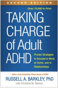 cover of the book Taking Charge of Adult ADHD, Second Edition