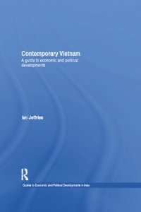 cover of the book Contemporary Vietnam: A Guide to Economic and Political Developments