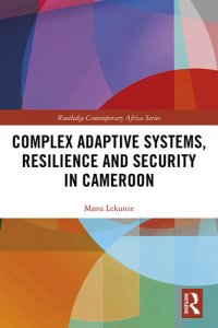 cover of the book Complex Adaptive Systems, Resilience and Security in Cameroon