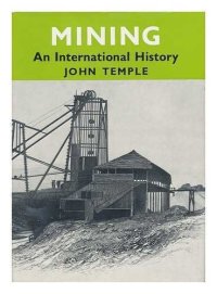 cover of the book Mining: an international history