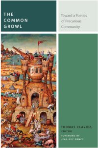 cover of the book The Common Growl: Toward a Poetics of Precarious Community