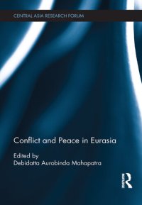 cover of the book Conflict and Peace in Eurasia