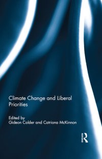 cover of the book Climate Change and Liberal Priorities