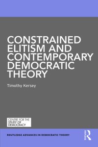 cover of the book Constrained Elitism and Contemporary Democratic Theory