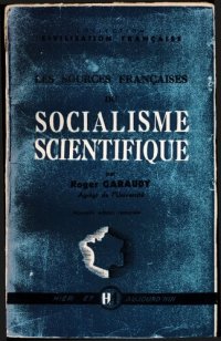 cover of the book Les sources francaises du socialisme scientifique : nouv.ed.remaniee.