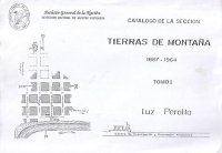 cover of the book Catálogo de la sección Tierras de Montaña 1887-1964. Tomo I