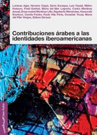 cover of the book Contribuciones árabes a las identidades iberoamericanas