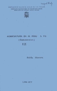 cover of the book Agricultura en el Perú, s. XX (documentos)