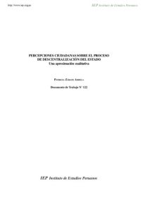 cover of the book Percepciones ciudadanas sobre el proceso de descentralización del Estado: una aproximación cualitativa