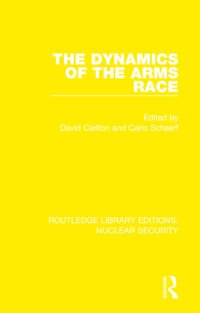 cover of the book The Dynamics of the Arms Race