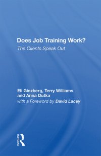 cover of the book Does Job Training Work?: The Clients Speak Out