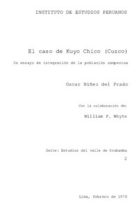 cover of the book El caso de Kuyo Chico (Cuzco). Un ensayo de integración de la población campesina