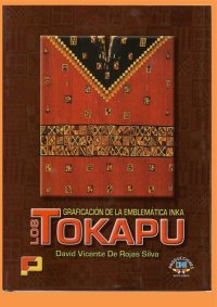 cover of the book Los tokapu. Graficación de la emblemática inka