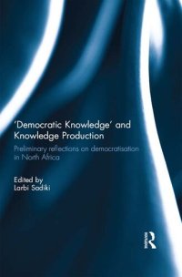 cover of the book 'Democratic Knowledge' and Knowledge Production: Preliminary Reflections on Democratisation in North Africa