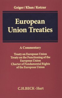 cover of the book European Union Treaties: Treaty on European Union, Treaty on the Functioning of the European Union