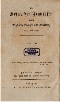 cover of the book Der Krieg der Franzosen gegen Rußland, Preußen und Österreich 1813 und 1814