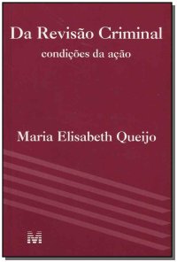 cover of the book Da revisão criminal - 1 ed./1998: Condições da Ação