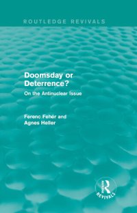 cover of the book Doomsday or Deterrence?: On the Antinuclear Issue