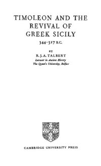 cover of the book Timoleon and the Revival of Greek Sicily, 344-317 B.C.