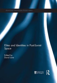 cover of the book Elites and Identities in Post-Soviet Space