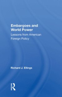 cover of the book Embargoes and World Power: Lessons From American Foreign Policy