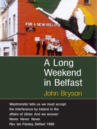 cover of the book A Long Weekend in Belfast